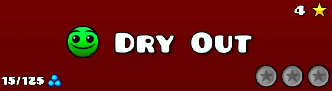 Geometry dash normal level "DRY OUT"